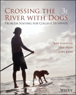 Crossing the River with Dogs: Problem Solving for College Students - ISBN 9781119275091