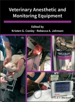 Veterinary Anesthetic and Monitoring Equipment - ISBN 9781119277156