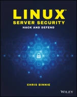 Linux Server Security: Hack and Defend - ISBN 9781119277651