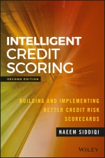 Intelligent Credit Scoring: Building and Implementing Better Credit Risk Scorecards - ISBN 9781119279150