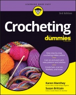 Crocheting For Dummies with Online Videos - ISBN 9781119287117