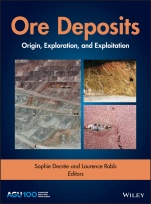Ore Deposits: Origin, Exploration, and Exploitation - ISBN 9781119290537