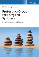 Protecting–Group–Free Organic Synthesis: Improving Economy and Efficiency - ISBN 9781119295204