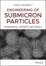 Engineering of Submicron Particles: Fundamental Concepts and Models - ISBN 9781119296461
