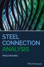 Steel Connection Analysis - ISBN 9781119303466
