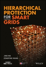 Hierarchical Protection for Smart Grids - ISBN 9781119304807