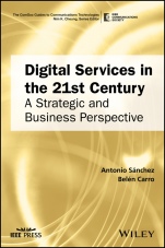 Digital Services in the 21st Century: A Strategic and Business Perspective - ISBN 9781119314851