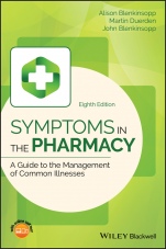 Symptoms in the Pharmacy: A Guide to the Management of Common Illnesses - ISBN 9781119317968