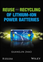 Reuse and Recycling of Lithium–Ion Power Batteries - ISBN 9781119321859