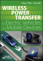 Wireless Power Transfer for Electric Vehicles and Mobile Devices - ISBN 9781119329053