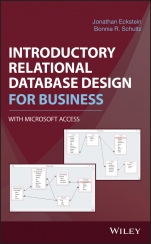 Introductory Relational Database Design for Business, with Microsoft Access - ISBN 9781119329411