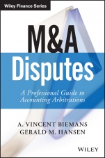 M&A Disputes: A Professional Guide to Accounting Arbitrations - ISBN 9781119331919