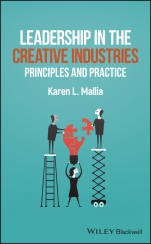Leadership in the Creative Industries: Principles and Practice - ISBN 9781119334019