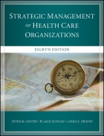 The Strategic Management of Health Care Organizations - ISBN 9781119349709