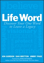 Life Word: Discover Your One Word to Leave a Legacy - ISBN 9781119351450