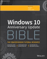Windows 10 Anniversary Update Bible - ISBN 9781119356332