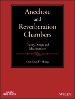 Anechoic and Reverberation Chambers: Theory, Design, and Measurements - ISBN 9781119361688
