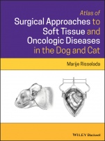 Atlas of Surgical Approaches to Soft Tissue and Oncologic Diseases in the Dog and Cat - ISBN 9781119370130