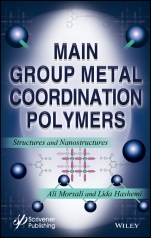 Main Group Metal Coordination Polymers: Structures and Nanostructures - ISBN 9781119370239