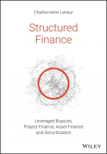 Structured Finance: Leveraged Buyouts, Project Finance, Asset Finance and Securitization - ISBN 9781119371106