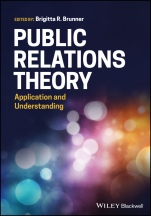 Public Relations Theory: Application and Understanding - ISBN 9781119373155