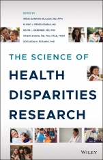 The Science of Health Disparities Research - ISBN 9781119374817