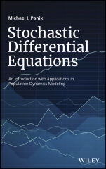 Stochastic Differential Equations: An Introduction with Applications in Population Dynamics Modeling - ISBN 9781119377382