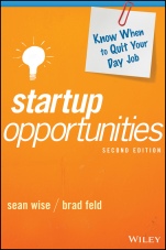 Startup Opportunities: Know When to Quit Your Day Job - ISBN 9781119378181