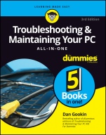 Troubleshooting & Maintaining Your PC All–in–One For Dummies - ISBN 9781119378358