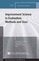 Improvement Science in Evaluation: Methods and Uses: New Directions for Evaluation, Number 153 - ISBN 9781119378662