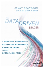 The Data Driven Leader: A Powerful Approach to Delivering Measurable Business Impact Through People Analytics - ISBN 9781119382201