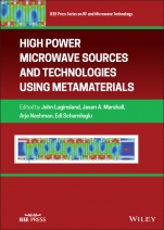 High Power Microwave Sources and Technologies Using Metamaterials - ISBN 9781119384441