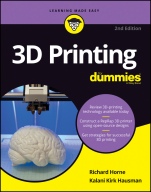 3D Printing For Dummies - ISBN 9781119386315