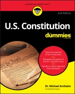 U.S. Constitution For Dummies - ISBN 9781119387299