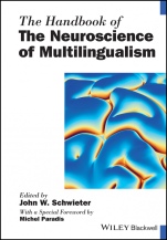 The Handbook of the Neuroscience of Multilingualism - ISBN 9781119387695