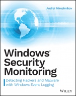 Windows Security Monitoring: Scenarios and Patterns - ISBN 9781119390640