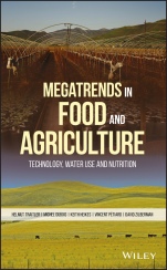 Megatrends in Food and Agriculture: Technology, Water Use and Nutrition - ISBN 9781119391142