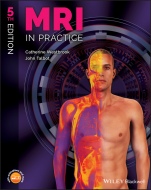 MRI in Practice - ISBN 9781119391968