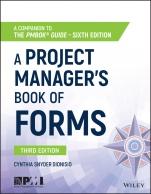 A Project Managers Book of Forms: A Companion to the PMBOK Guide - ISBN 9781119393986