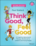Think Good, Feel Good: A Cognitive Behavioural Therapy Workbook for Children and Young People - ISBN 9781119395287