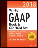 Wiley GAAP 2018: Interpretation and Application of Generally Accepted Accounting Principles Set - ISBN 9781119396567
