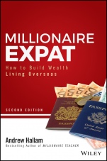 Millionaire Expat: How To Build Wealth Living Overseas - ISBN 9781119411895