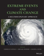Extreme Events and Climate Change: A Multidisciplinary Approach - ISBN 9781119413622