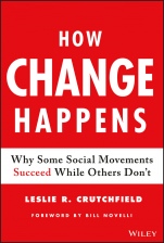 How Change Happens: Why Some Social Movements Succeed While Others Dont - ISBN 9781119413813