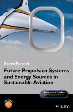 Future Propulsion Systems and Energy Sources in Sustainable Aviation - ISBN 9781119414995