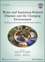 Water and Sanitation–Related Diseases and the Changing Environment: Challenges, Interventions, and Preventive Measures - ISBN 9781119416210