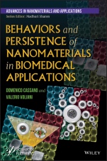 Behaviors and Persistence of Nanomaterials in Biomedical Applications - ISBN 9781119418276
