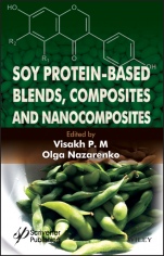 Soy Protein–Based Blends, Composites and Nanocomposites - ISBN 9781119418306