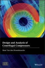 Design and Analysis of Centrifugal Compressors - ISBN 9781119424093