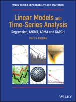 Linear Models and Time–Series Analysis: Regression, ANOVA, ARMA and GARCH - ISBN 9781119431909